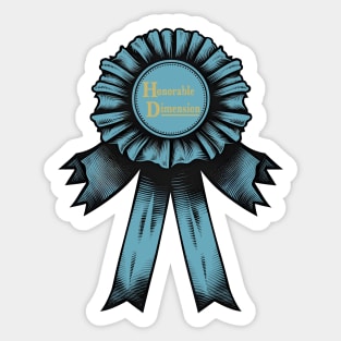 Honorable Dimension Award for Giving It Your Best Shot Sticker